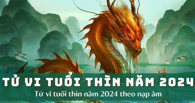 Xem tử vi tuổi Nhâm Thìn 1952 - Nam mạng năm 2024 CHI TIẾT NHẤT