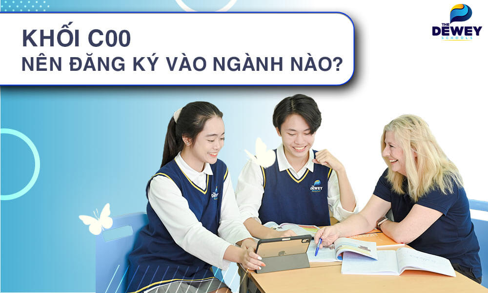 C00 gồm những môn nào? Các ngành học hot nhất năm 2023