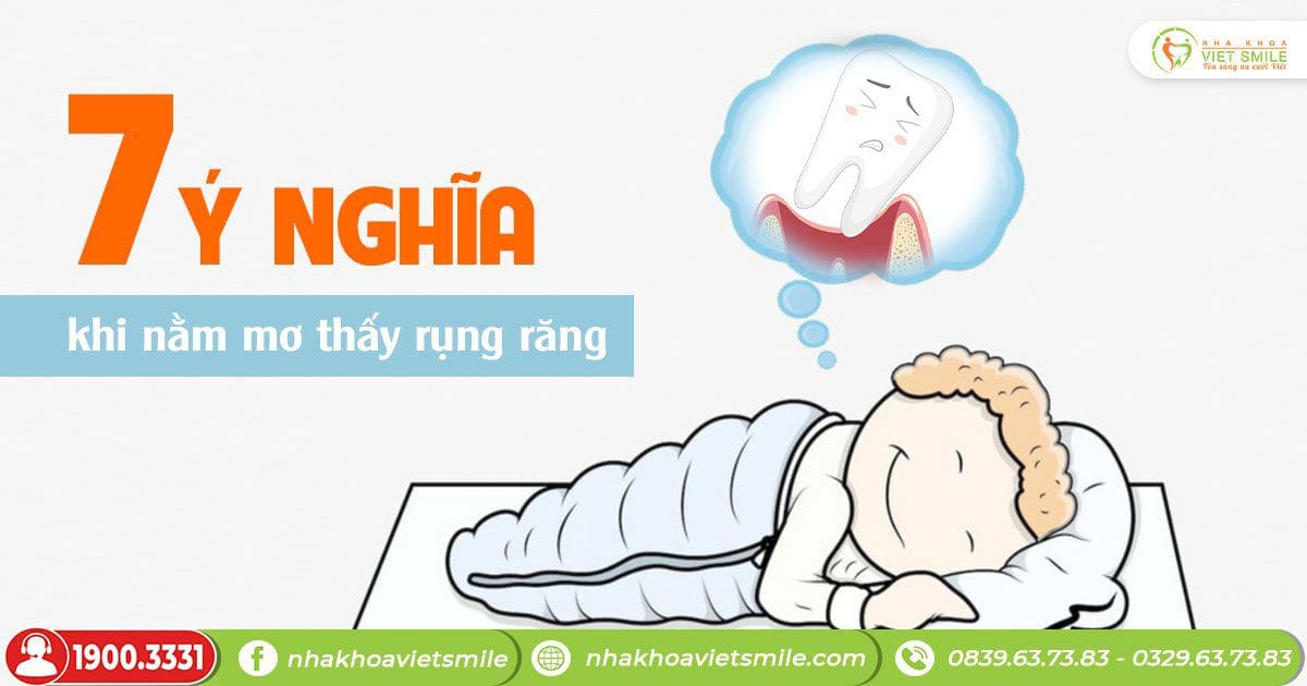 Nằm mơ thấy rụng răng, nằm mơ thấy rụng răng là điềm gì