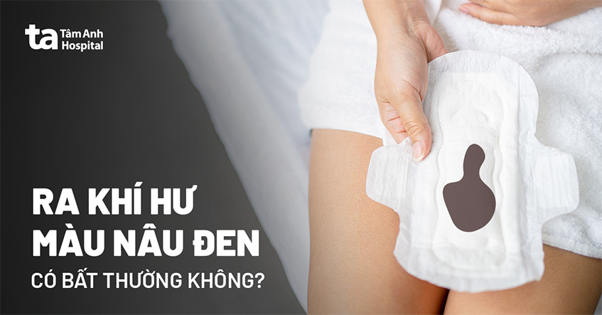 Ra khí hư màu nâu đen có bất thường không? Nguyên nhân là gì?