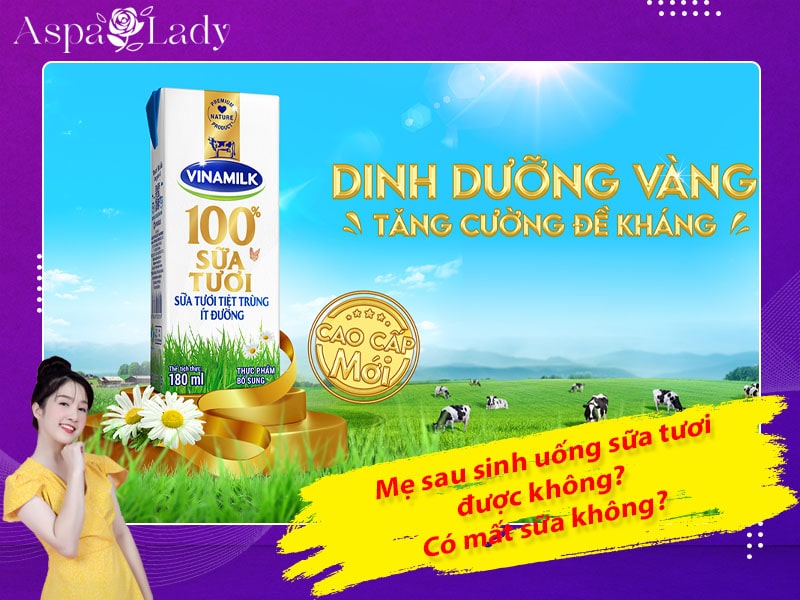 Mẹ cho con bú uống sữa tươi được không? Nên uống loại nào?