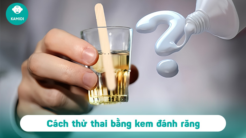 Hướng dẫn mẹ cách thử thai bằng kem đánh răng tại nhà