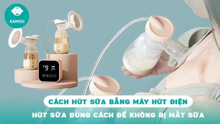 Kinh nghiệm hút sữa đúng cách để không bị mất sữa