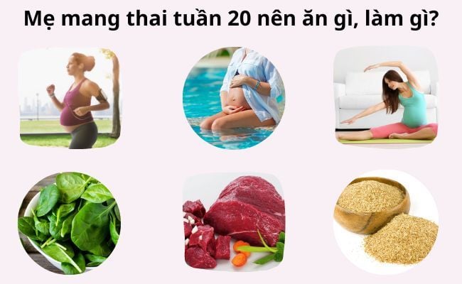 Mẹ bầu 20 tuần: Những thay đổi ở mẹ, nên ăn gì, làm gì?