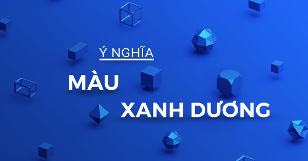 Khám phá ý nghĩa màu xanh và cách sử dụng màu xanh trong thiết kế và in ấn