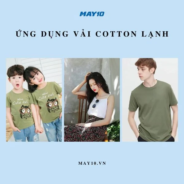 Vải cotton lạnh là gì? Từ A-Z thông tin cần biết về vải cotton lạnh