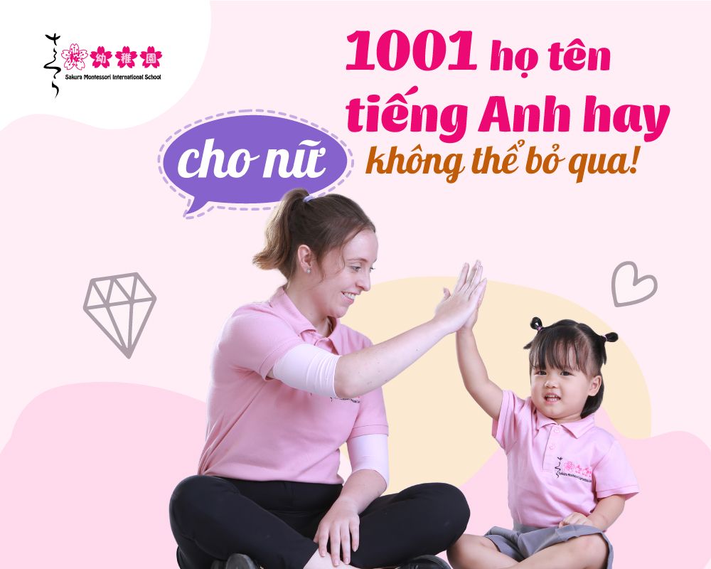 1001 HỌ VÀ TÊN TIẾNG ANH HAY CHO NỮ KHÔNG THỂ BỎ QUA