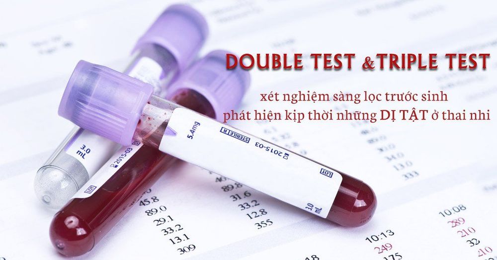 Mục đích của xét nghiệm Double test