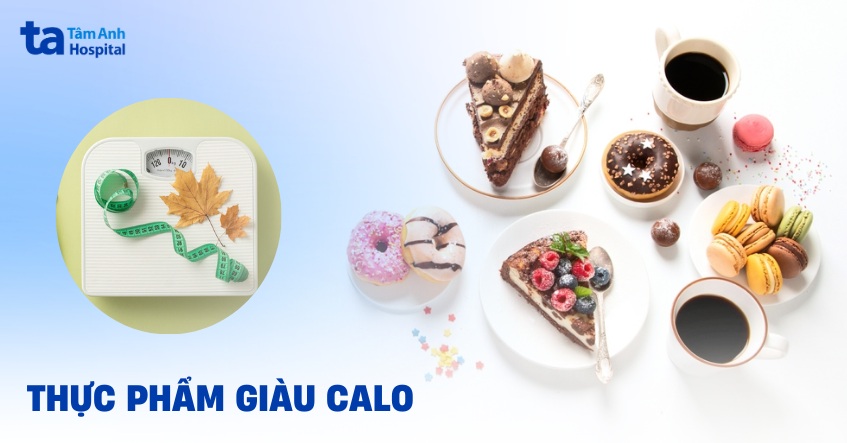 Top 15 thực phẩm giàu calo cho người gầy cần tăng cân dễ tìm kiếm