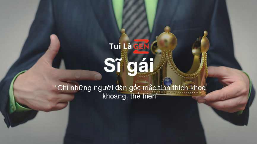 Sĩ gái là gì? 6 lý do nên bớt sĩ gái để trở nên cuốn hút