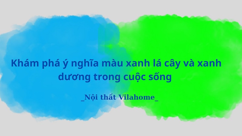 Màu xanh - các sắc độ - ý nghĩa và ứng dụng trong cuộc sống