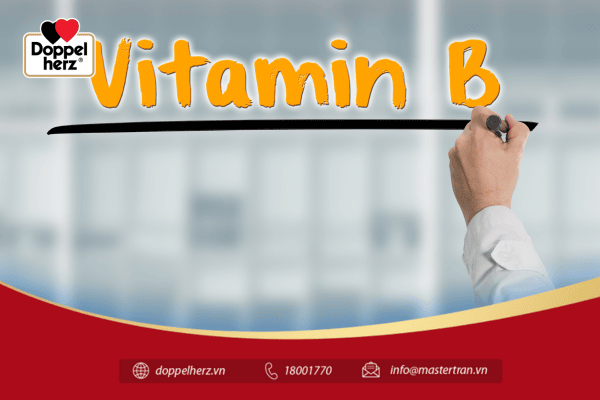 Vai trò của Vitamin B1, B6, B12 đối với sức khỏe