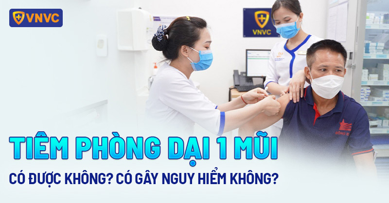 Tiêm phòng dại 1 mũi có được không? Có gây nguy hiểm không?