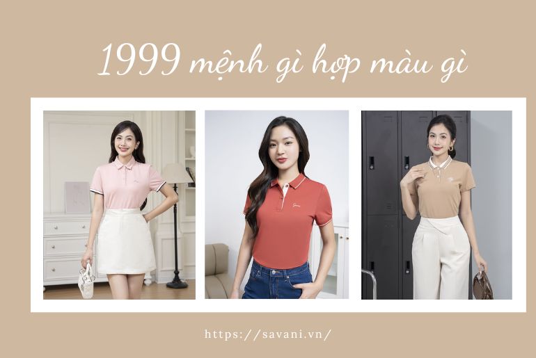 1999 mệnh gì hợp màu gì? Kỵ với màu nào 2024?