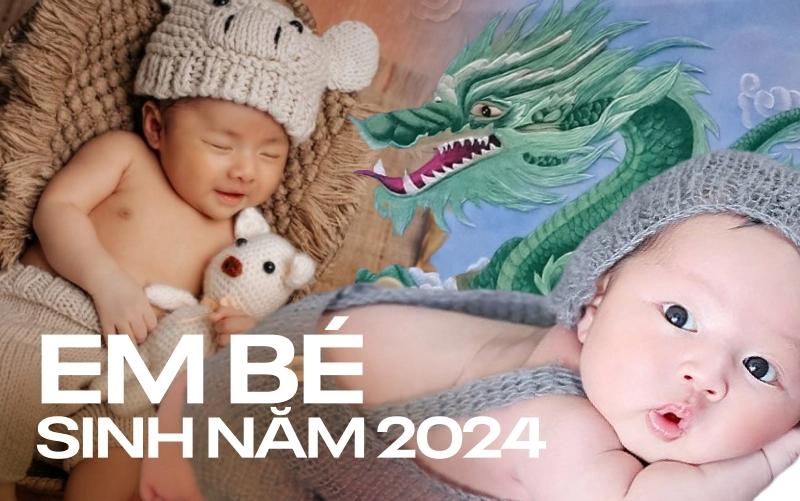 Liệu có nên sinh con năm giáp thìn 2024 hay không? Chia sẻ đầy đủ nhất