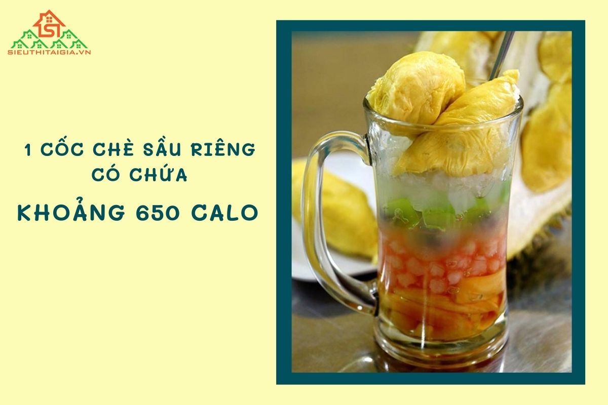 1 cốc chè thái, thập cẩm, sầu riêng và các loại khác bao nhiêu calo?