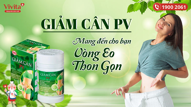 Top 18 thuốc giảm cân an toàn không mất nước cập nhật năm 2024