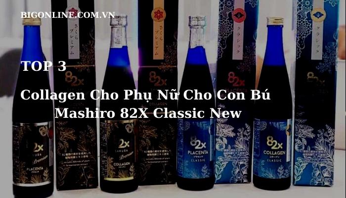 Top 6 Collagen Cho Phụ Nữ Cho Con Bú Tốt Nhất Hiện Nay Các Mẹ Tìm Hiểu Sử Dụng