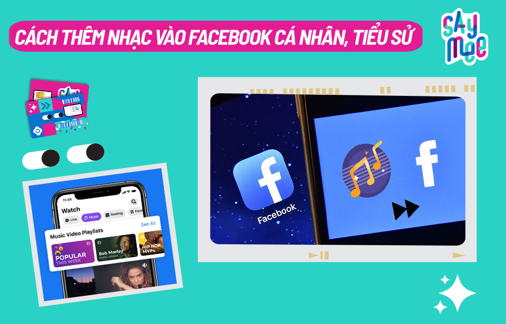 Cách thêm nhạc vào Facebook cá nhân, tiểu sử đơn giản nhất trên điện thoại, máy tính