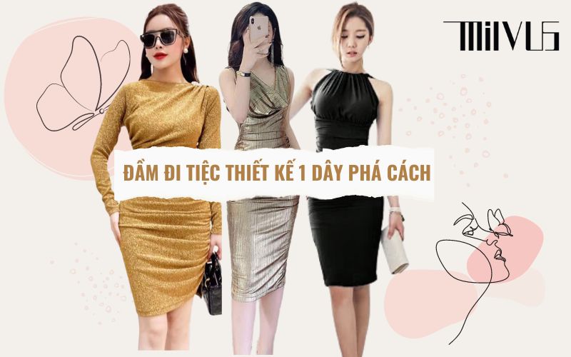 TOP 9 mẫu đầm dự tiệc sang trọng trẻ trung dành cho bạn