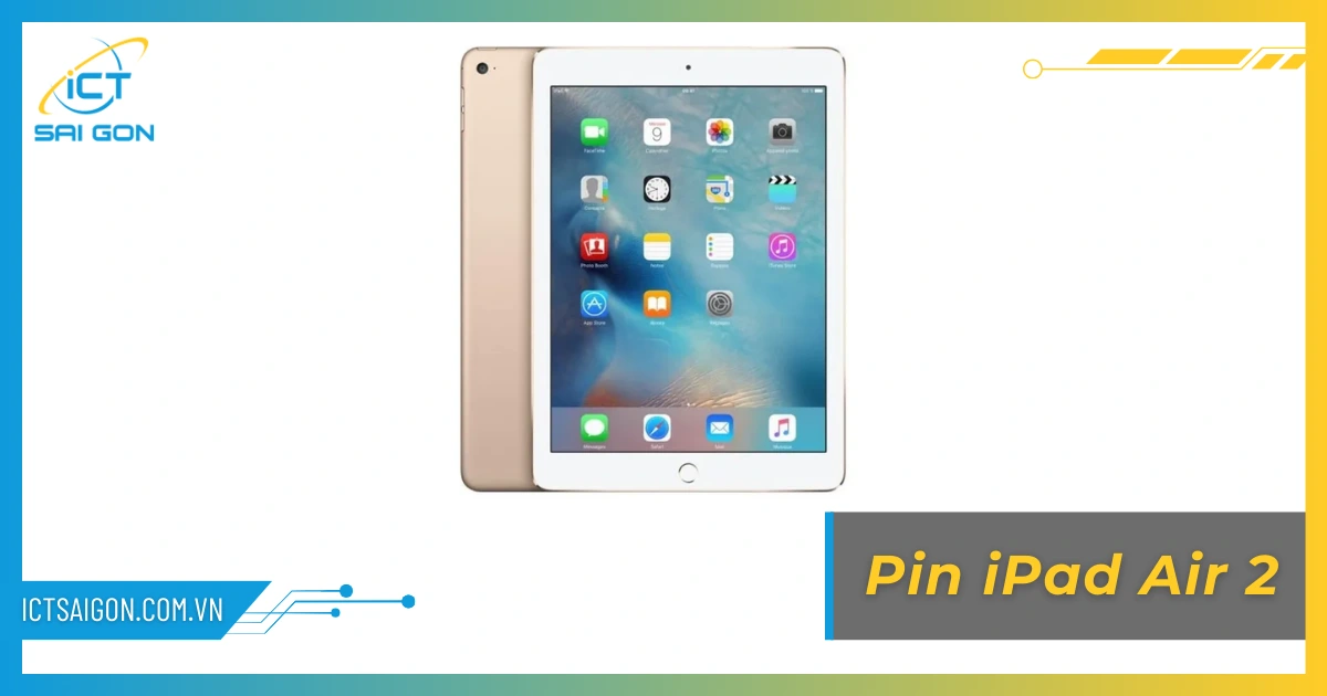 Cấu Hình iPad Air 2 Chi Tiết Và Đánh Giá Thực Tế