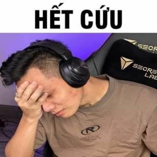 Tổng hợp meme hết cứu | Nguồn gốc meme hết cứu