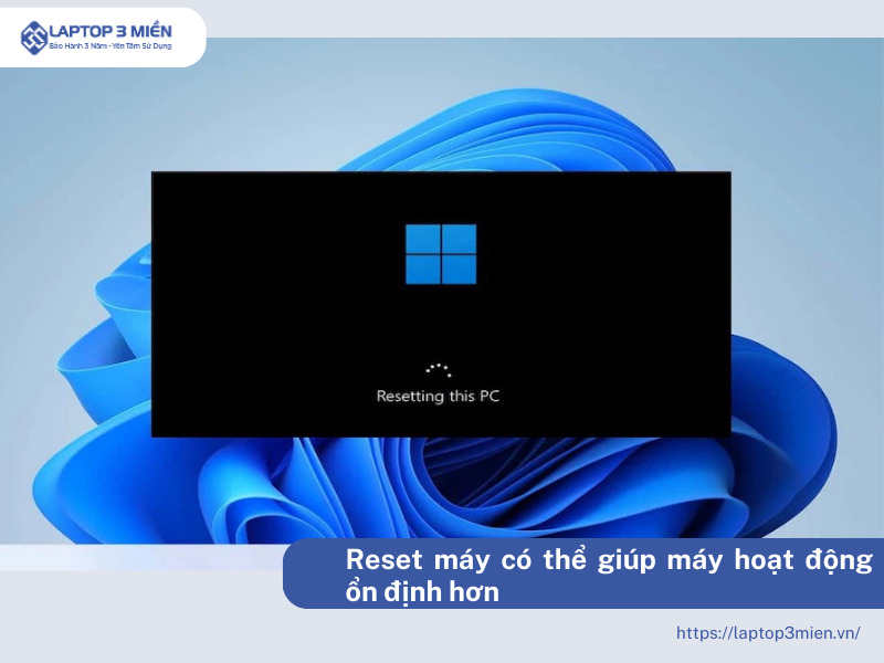 Hướng dẫn cách reset máy tính nhanh chóng mà không bị mất dữ liệu