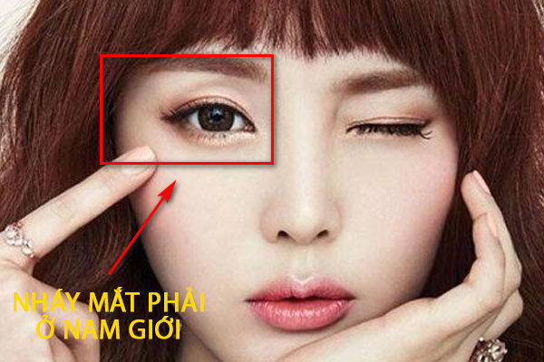 Nháy giật mắt phải liên tục ở Nam, Nữ dự báo điềm xui hay hên?