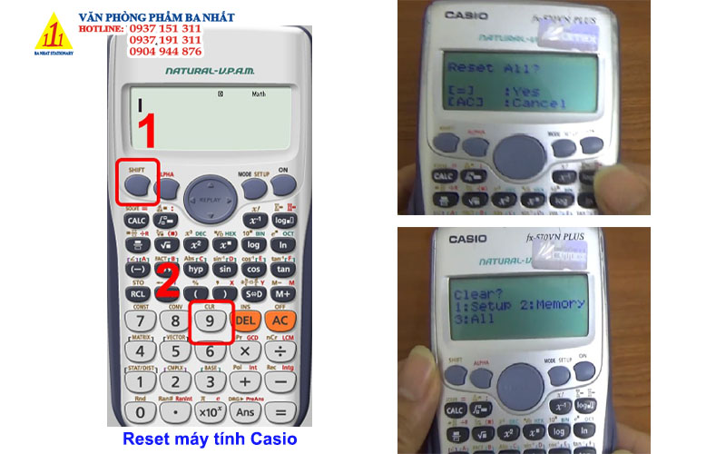 Cách reset máy tính Casio FX 880 BTG, 570vnX, 570vn Plus, 500ms