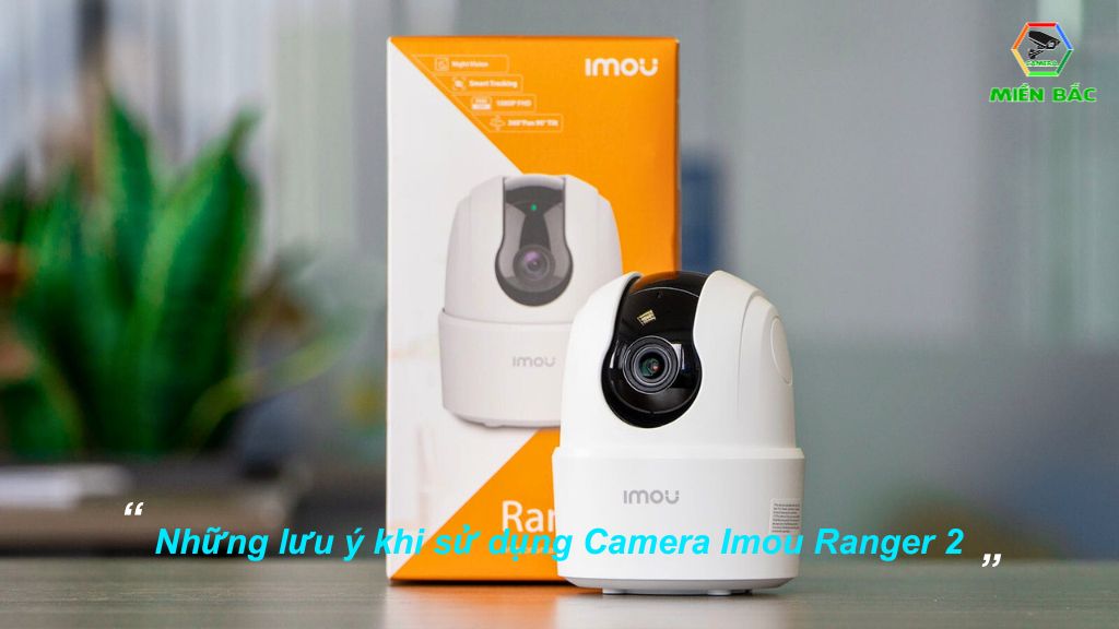 Hướng Dẫn Sử Dụng Camera Imou Ranger 2 trên điện thoại