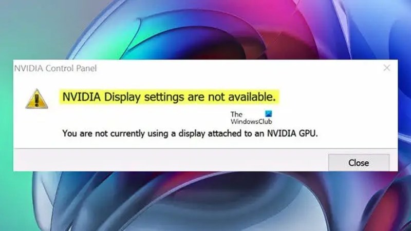 8 Cách sửa lỗi NVIDIA Display Settings Are Not Available hiệu quả - Thegioididong.com