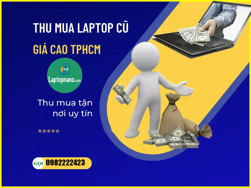 Thu Mua Laptop Cũ Giá Cao