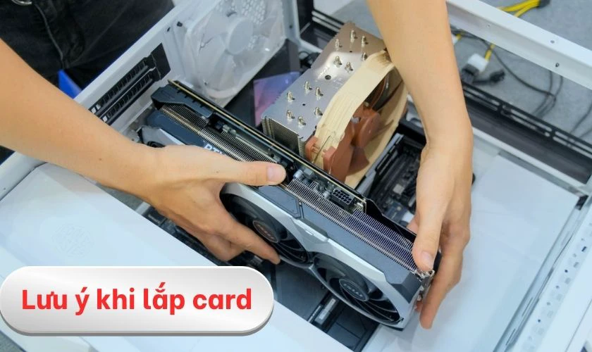 Hướng dẫn chi tiết cách lắp card màn hình rời cho PC