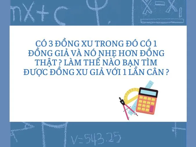 50 câu đố toán học vui, câu đố mẹo toán học giúp rèn luyện tư duy