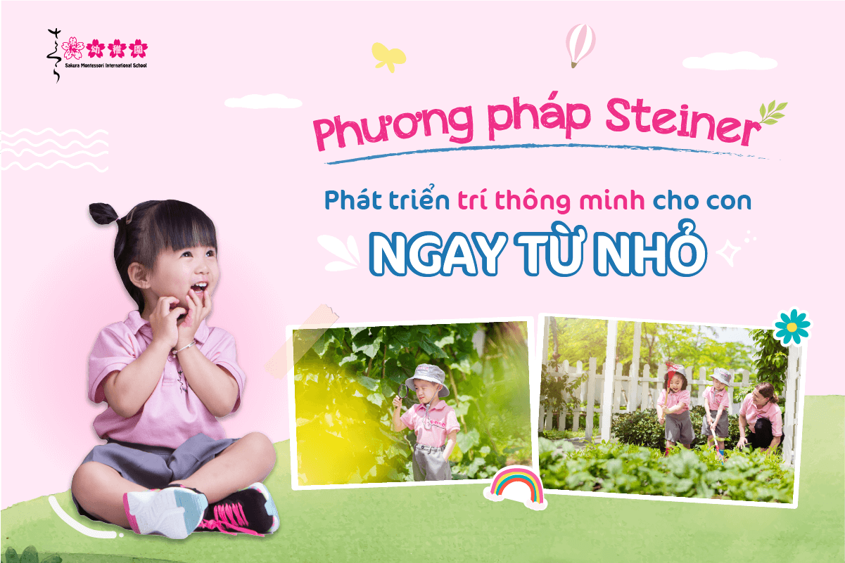 Phương pháp Steiner là gì? Phương pháp giáo dục từ trái tim