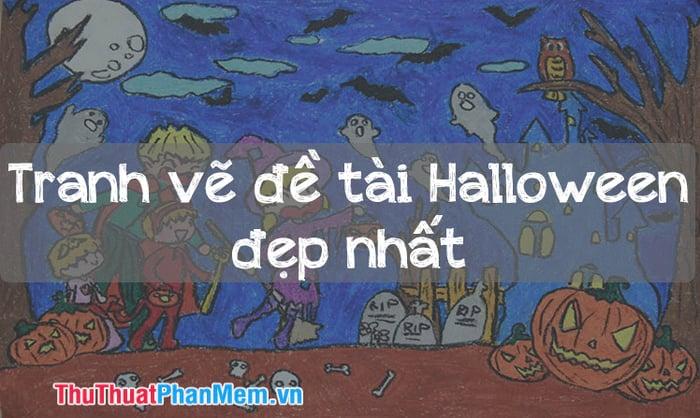 Tác phẩm tranh Halloween đẹp nhất